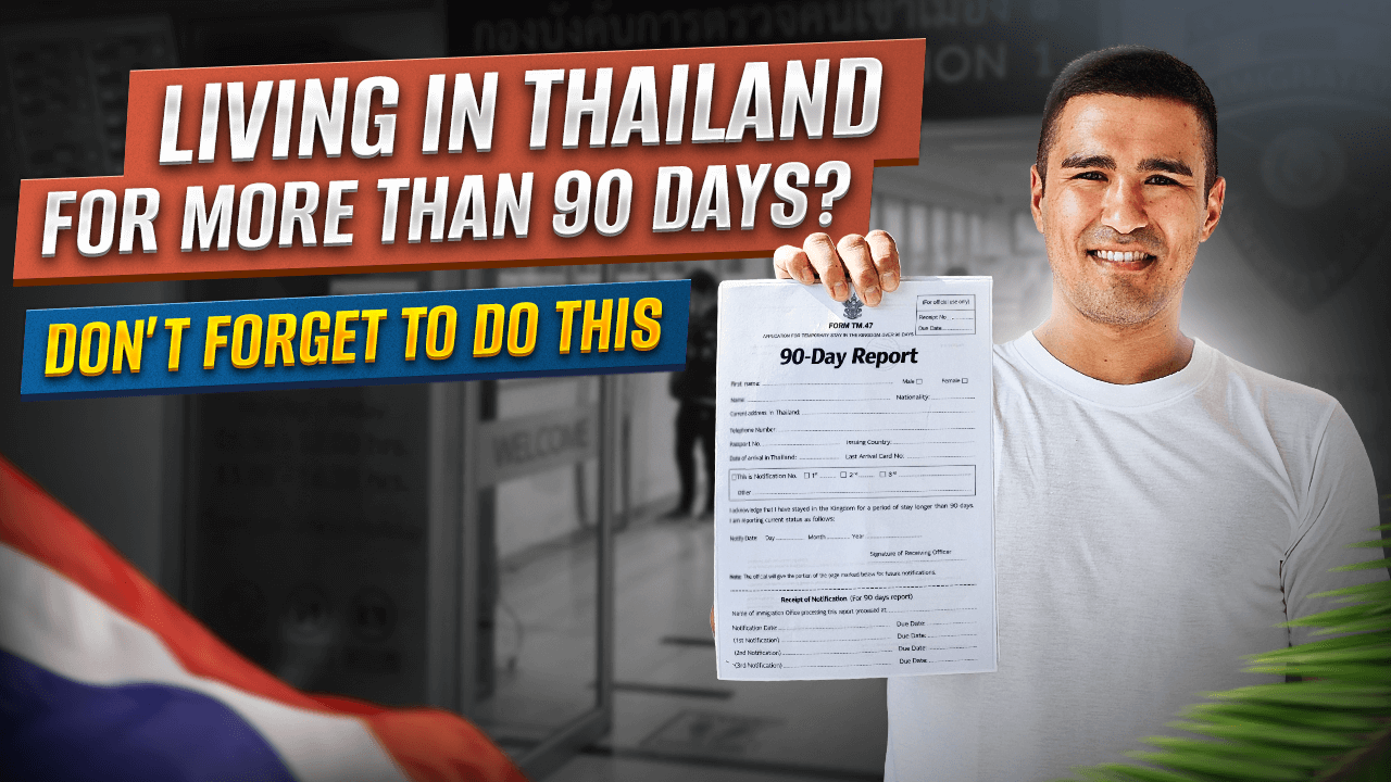 90-day report in Thailand